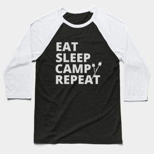 Eat Sleep Camp Repeat Baseball T-Shirt